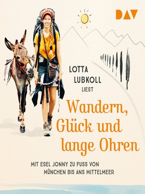 cover image of Wandern, Glück und lange Ohren